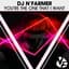 DJ N'Farmer