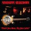 Mississippi Shakedown