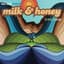 Milk & Honey