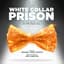 White Collar Prison