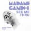 Madame Gandhi