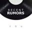 Recent Rumors
