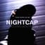 NIGHTCAP