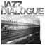 Jazz Dialogue