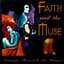 Faith and the Muse