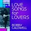 Bobby Caldwell