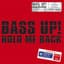 Bass Up!