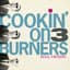 Cookin' On 3 Burners