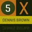 Dennis Brown