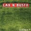 Lax'n'Busto