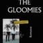 The Gloomies