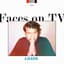 Faces On TV