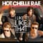 Hot Chelle Rae