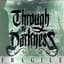 Through the Darkness