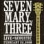 Seven Mary Three