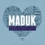 Maduk