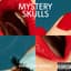 Mystery Skulls