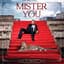 Mister You