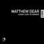 Matthew Dear