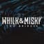 Whilk & Misky