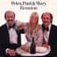 Peter, Paul & Mary