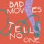 Bad Moves