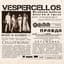 Vespercellos