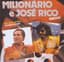 Milionário & José Rico