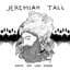 Jeremiah Tall