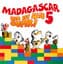 Madagascar 5