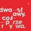 Dwa Sławy