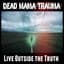 Dead Mama Trauma