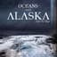 Oceans Ate Alaska
