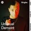 Unusual Demont