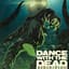 Dance With The Dead