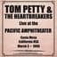 Tom Petty and The Heartbreakers