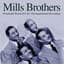 The Mills Brothers