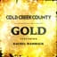 Cold Creek County