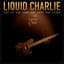 Liquid Charlie