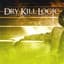Dry Kill Logic