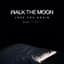 Walk the Moon