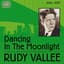 Rudy Vallee and His Connecticut Yankees