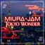 Miura Jam