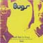 Bugs