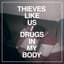 Thieves Like Us