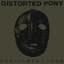Distorted Pony