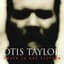 Otis Taylor