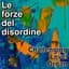 Le forze del disordine
