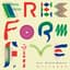 Freeform Five