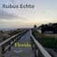 Rubus Echte